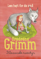 Klassiske eventyr - Brd. Grimm