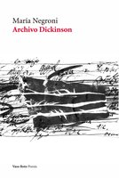 Archivo Dickinson - María Negroni