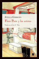Flora Poste y los artistas - Stella Gibbons