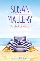 Dubbel en dwars - Susan Mallery