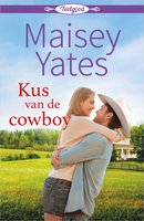 Kus van de cowboy - Maisey Yates