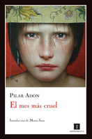 El mes más cruel - Pilar Adón