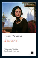 Santuario - Edith Wharton, Edith Warthon