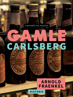 Gamle Carlsberg - Arnold Fraenkel