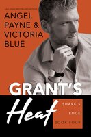 Grant's Heat - Victoria Blue, Angel Payne