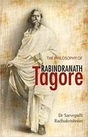 Philosophy of Rabindranath Tagore - Sarvepalli Radhakrishnan