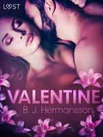 Valentine - Breve racconto erotico - B.J. Hermansson