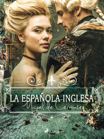 La española inglesa - Miguel De Cervantes