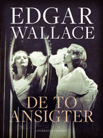 De to ansigter - Edgar Wallace