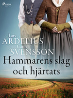 Hammarens slag och hjärtats - Lars Ardelius, Carin Svensson