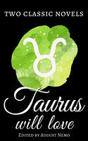 Two classic novels Taurus will love - August Nemo, Thomas Hardy, Jane Austen