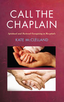 Call the Chaplain - Kate McClelland