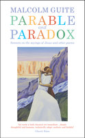 Parable and Paradox - Malcolm Guite