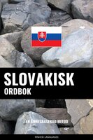 Slovakisk ordbok: En ämnesbaserad metod - 