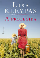 A protegida - Lisa Kleypas