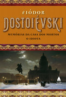 Box Fiódor Dostoiévski - Memórias da casa dos mortos e O idiota - Fiódor Dostoievski