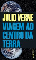 Viagem ao centro da terra - Júlio Verne
