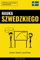 Nauka Szwedzkiego - Szybko / Prosto / Skutecznie: 2000 Kluczowych Haseł - Pinhok Languages