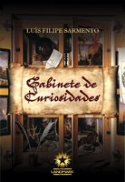 Gabinete de Curiosidades - Luís Filipe Sarmento
