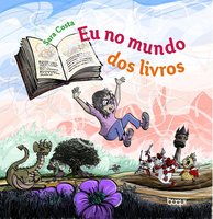 Eu no mundo dos livros - Sara Costa