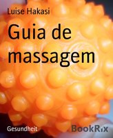 Guia de massagem - Luise Hakasi