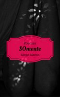 Somente - Sérgio Marino