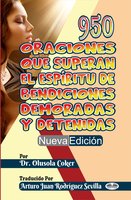 950 Oraciones Que Superan El Espíritu De Bendiciones Demoradas Y Detenidas Nueva Edición - Dr. Olusola Coker
