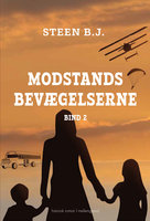 Modstandsbevægelserne – bind 2 - Steen B. J.