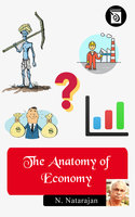 The Anatomy of Economy - N. Natarajan