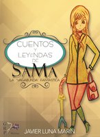 Cuentos y leyendas de Sama - Javier Luna Marín