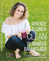 Aprende a Comer Clean - Mariana Garcia Sarquiz