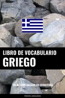 Libro de Vocabulario Griego: Un Método Basado en Estrategia - 