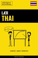 Lær Thai - Hurtigt / Nemt / Effektivt: 2000 Nøgleord - 