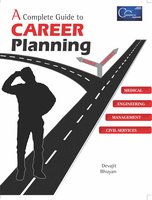 A Complete Guide To Career Planning - Devajit Bhuyan