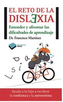 El reto de la dislexia - Francisco Martínez