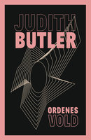 Ordenes vold - Judith Butler