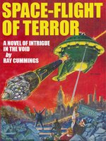 Space-Flight of Terror - Ray Cummings