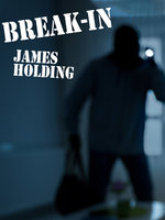 Break-In - James Holding