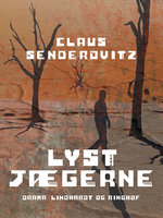 Lystjægerne - Claus Senderovitz