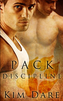 Pack Discipline: A Box Set - Kim Dare