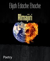 Almajiri - Elijah Edache Ehoche