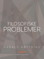 Filosofiske problemer - Harald Høffding
