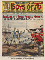 The Liberty Boys' Forced March - Harry Moore