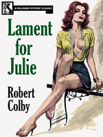 Lament for Julie - Robert Colby