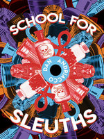 School for Sleuths - Dan Andriacco