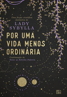 Por uma vida menos ordinária - Lady Sybylla