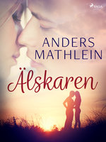 Älskaren - Anders Mathlein