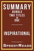 Summary Bundle Two Titles in One - Inspirational - SpeedyReads