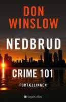Crime 101 - Don Winslow