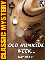 Old Homicide Week… - Day Keene